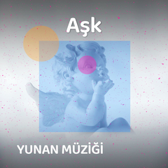 Yunanca Aşk Şarkıları