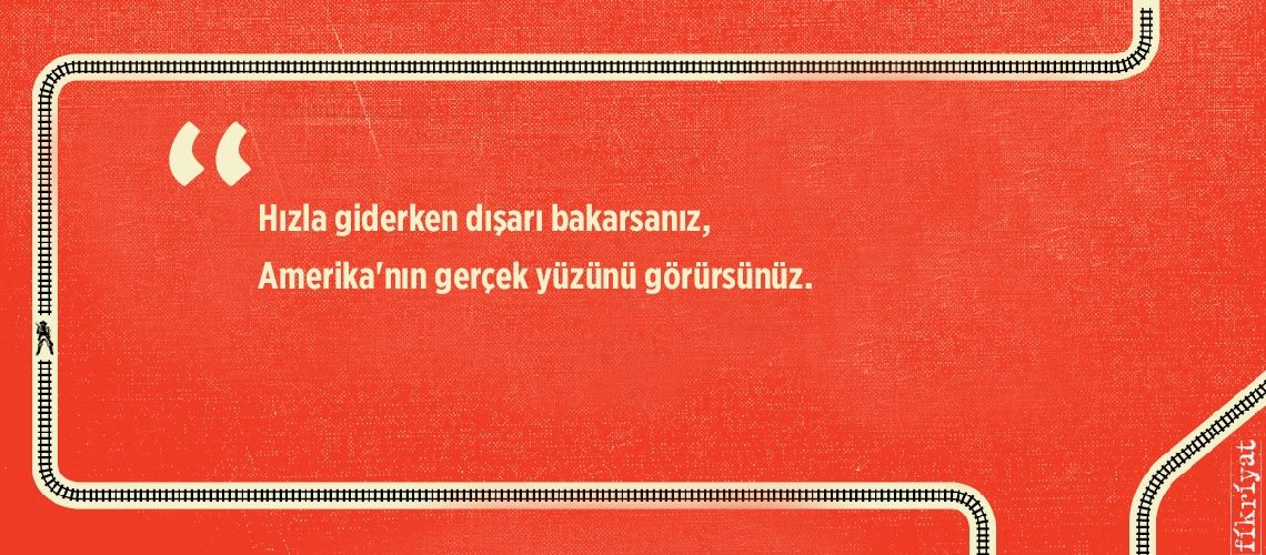 Amerika’nın günahlarına ayna tutan Yeraltı Demiryolu’ndan 25 alıntı