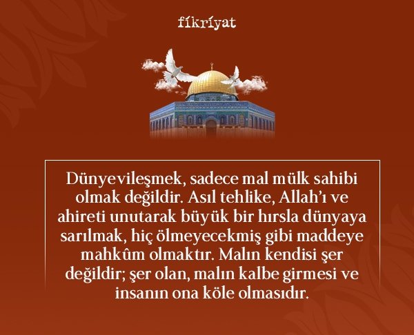 Dünyevileşme: Kalbin Dünyaya Hapsolması