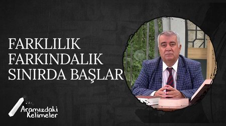 Sınır | Aramızdaki Kelimeler