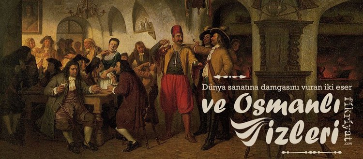 Dunya Sanatina Damgasini Vuran Iki Eser Ve Osmanli Izleri Galeri Fikriyat Gazetesi