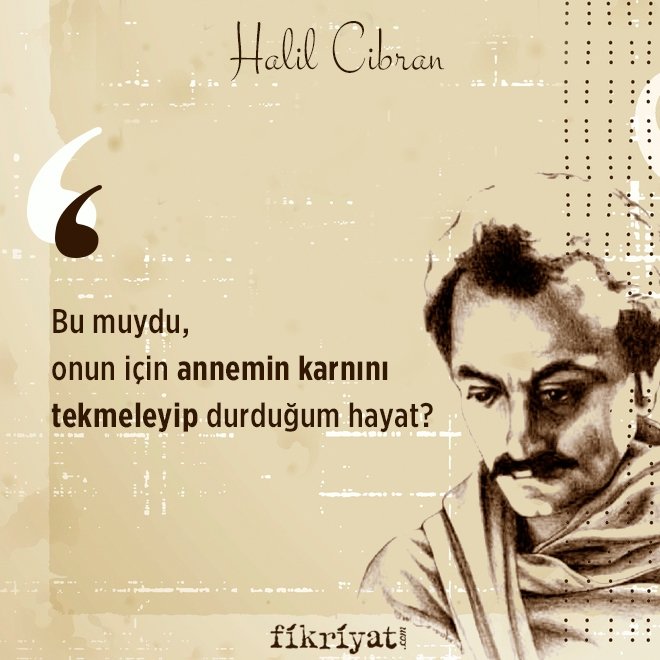 Halil Cibran’dan 25 alıntı