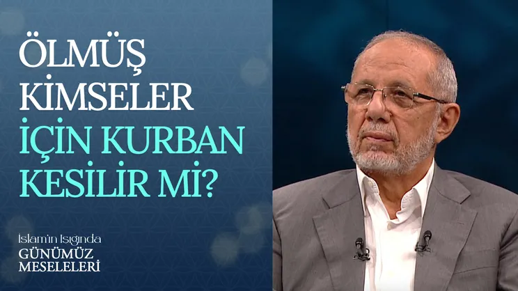 Ölmüş Kimseler İçin Kurban Kesilir Mi?