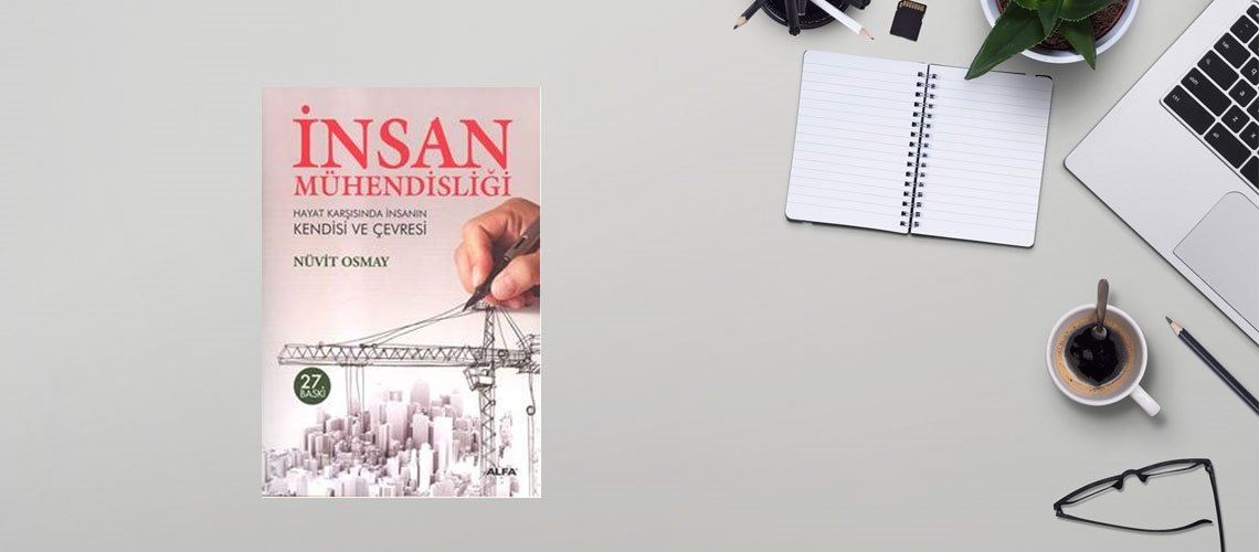 İnsan Mühendisliği - Nüvit Osmay
