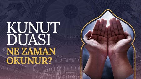 Kunut duası ne zaman okunur?