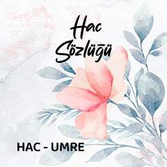 Hac Sözlüğü