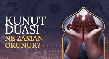 Kunut duası ne zaman okunur?