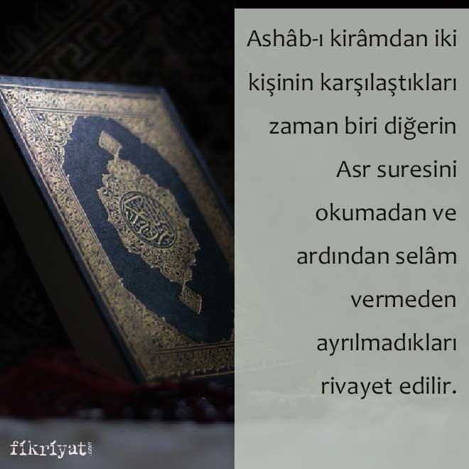 Asr suresinin fazileti nedir?