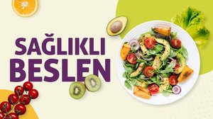 Sağlıklı Beslen | Turkuvapp