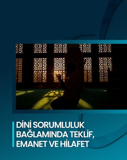 Teklif, Emanet ve Hilafet