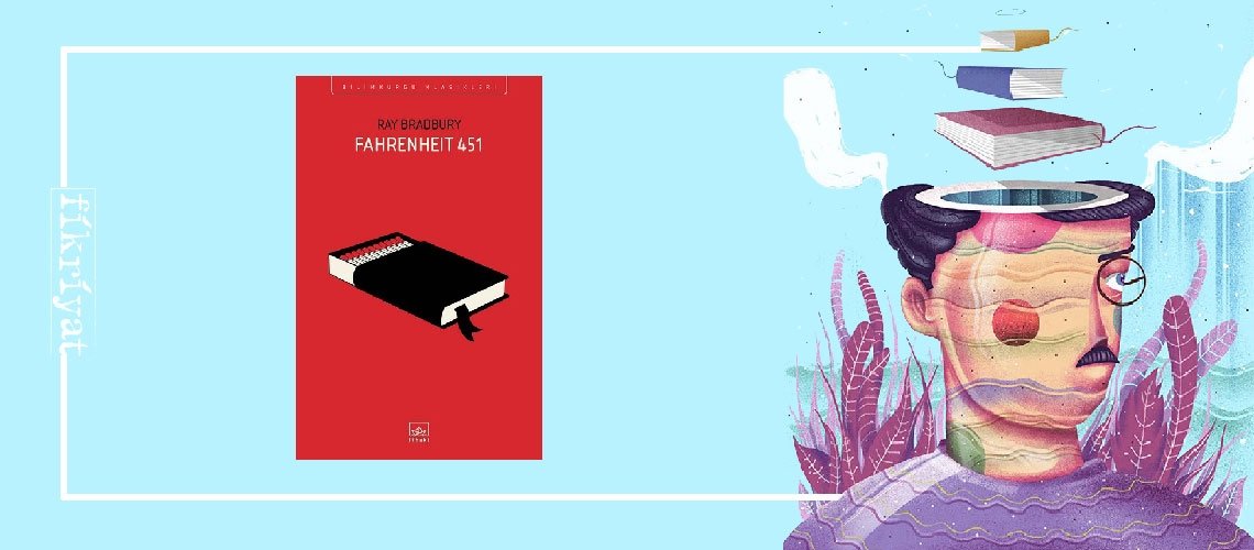 Fahrenheit 451 - Ray Bradbury