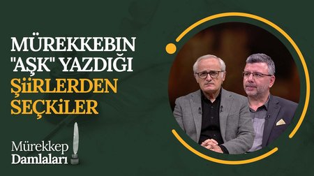Mürekkebin "Aşk" Yazdığı Şiirlerden Seçkiler | Mürekkep Damlaları