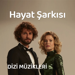 Hayat Şarkısı