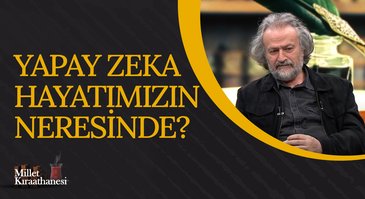 Yapay Zeka Doğal Zekanın Misli Midir, Misali Mi? | Millet Kıraathanesi