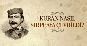 Kuran Nasıl Sırpçaya Çevrildi?