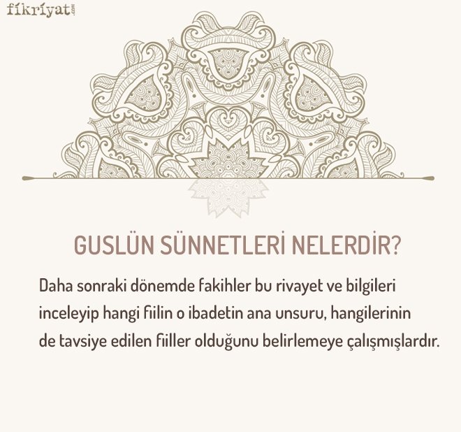 GUSLÜN SÜNNETLERİ NELERDİR?