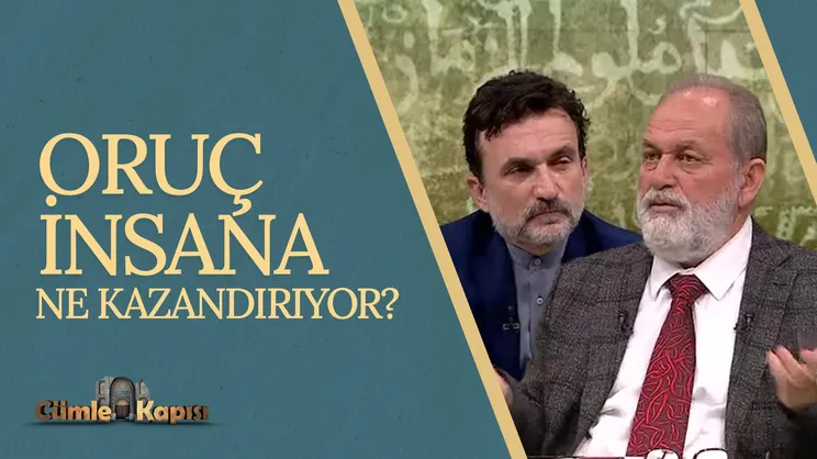Oruç Vesilesi ile Edindiğimiz Ayrıcalıklar I Cümle Kapısı