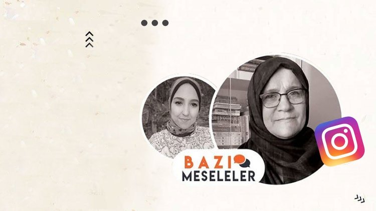 Fatma Bayram ile Instagram canlı yayınında buluşuyoruz!