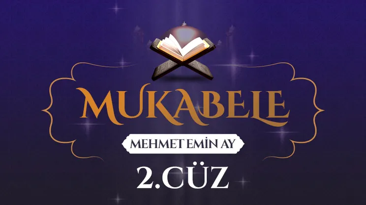 Mukabele - 2. Cüz - Mehmet Emin Ay