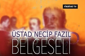 Üstad Necip Fazıl belgeseli…
