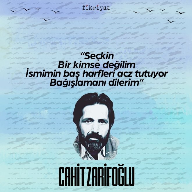 Cahit Zarifoğlu’ndan 100 Alıntı