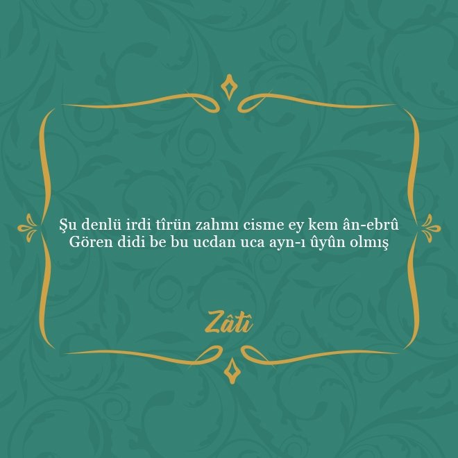 Divan şairlerinden en güzel beyitler