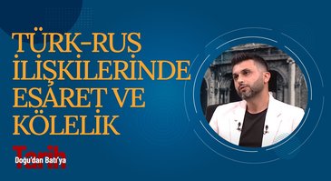 Türkistan Hanlıkları Ve Rus Çarlığı Arasındaki Köle Diplomasisi l Doğu'dan Batı'ya Tarih