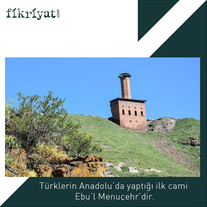 TÜRKLERİN ANADOLU’DA YAPTIĞI İLK CAMİ: EBU’L MENUÇEHR