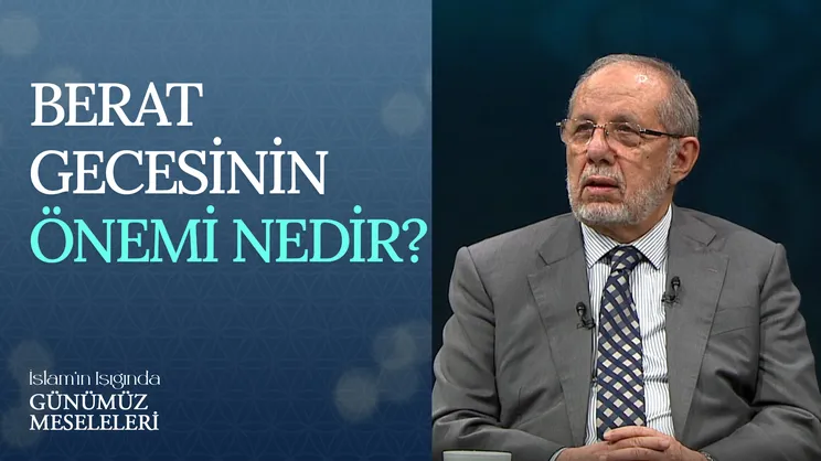 Berat Gecesinin Önemi Nedir?