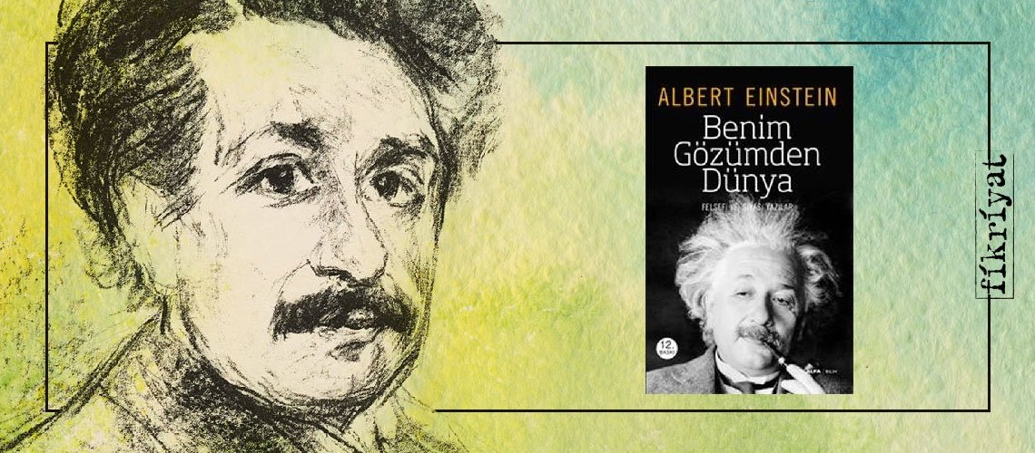 Benim Gözümden Dünya - Albert Einstein
