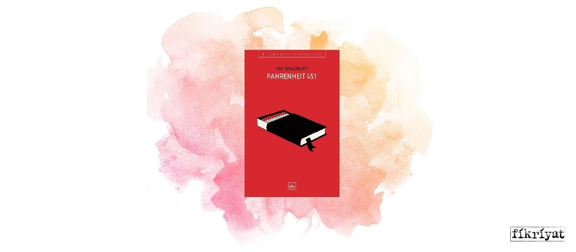 Fahrenheit 451 - Ray Bradbury
