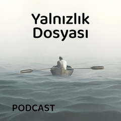 Tercih Edilmiş Yalnızlıklar 