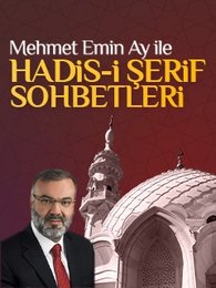 Prof. Dr. Mehmet Emin Ay ile Hadis-i Şerif Sohbetleri | Turkuvapp