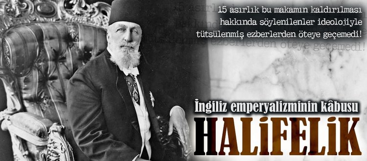 Ingiliz Emperyalizminin Kabusu Halifelik Fikriyat Gazetesi