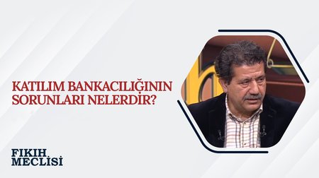 Türkiye'de Katılım Bankacılığı | Fıkıh Meclisi