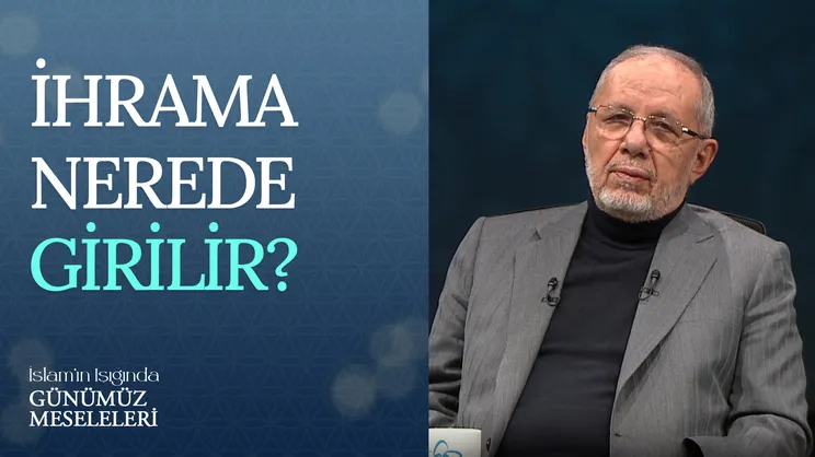 İhrama Nerede Girilir?