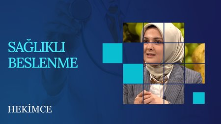 Sağlıklı Beslenme | Hekimce