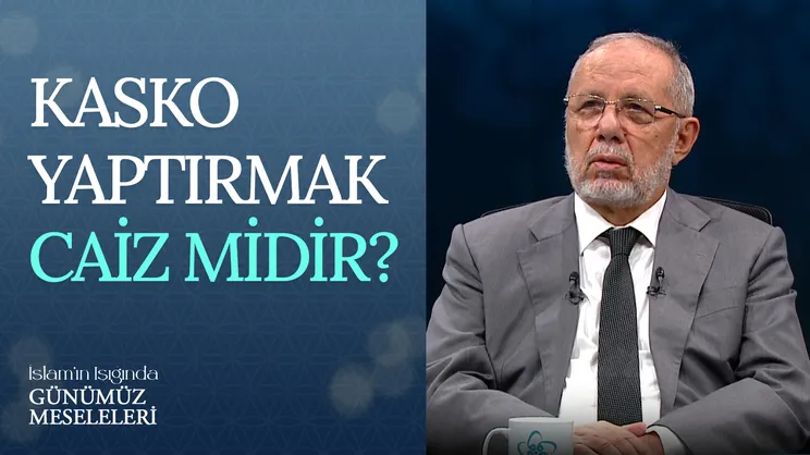 Kasko Yaptırmak Caiz Midir?