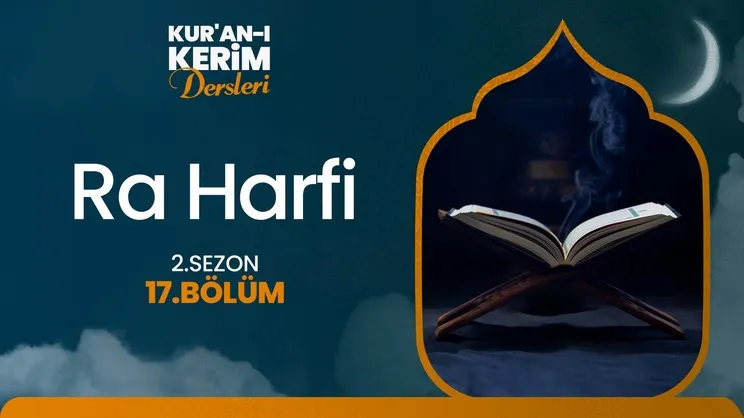 Ra Harfi I Kur’an-ı Kerim Dersleri