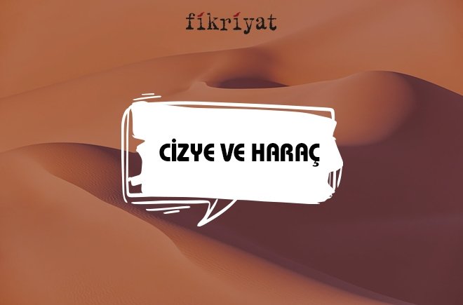 🔴 Cizye ve Haraç