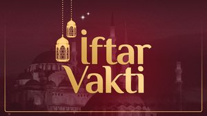 İftar Vakti | Turkuvapp