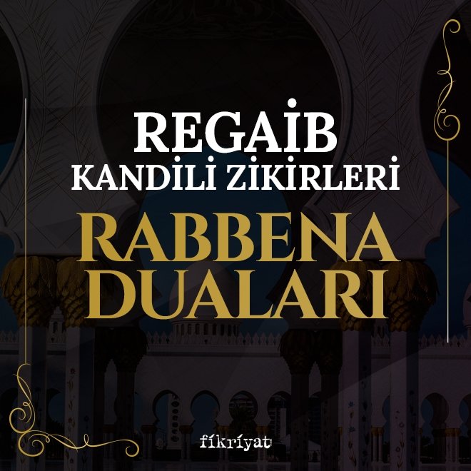 Regaip Kandili zikirleri