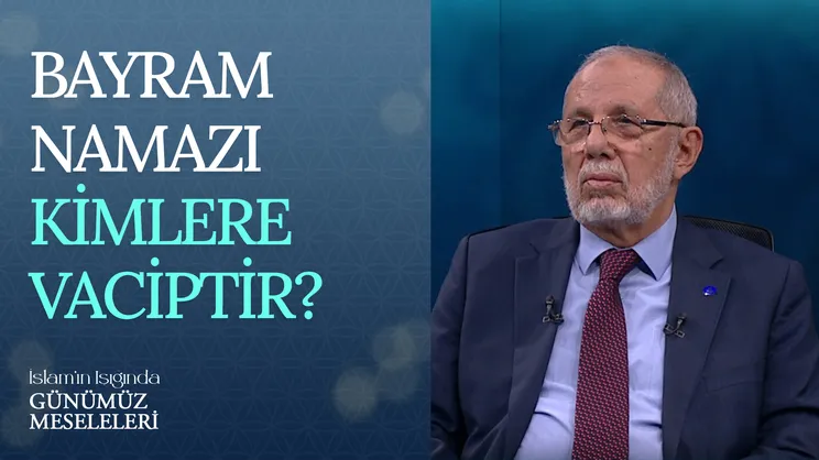 Bayram Namazı Kimlere Vaciptir?