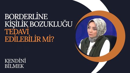 Borderline kişilik bozukluğu tedavi edilebilir mi? | Kendini Bilmek