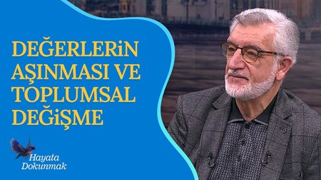 Yabancı Değerlerle Yaşamak Mümkün mü? | Hayata Dokunmak