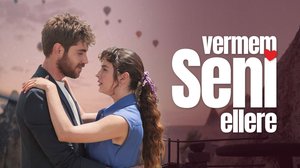 Vermem Seni Ellere - Fragman