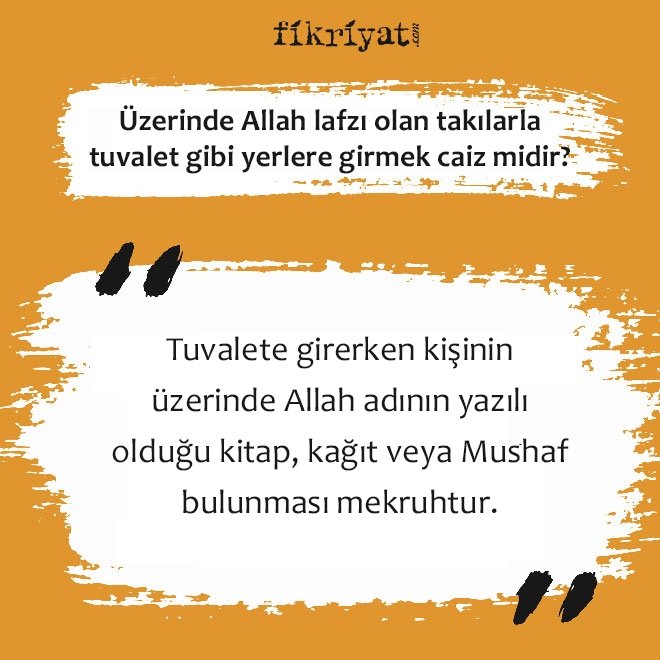 Üzerinde Allah lafzı olan takılarla tuvalet gibi yerlere girmek caiz midir?