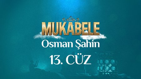 Mukabele 13. Cüz