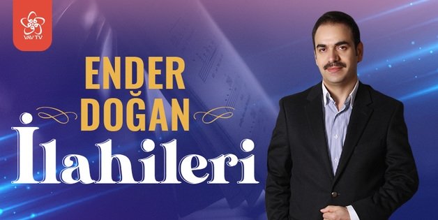 Ender Doğan İlahileri