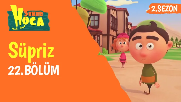 Sürpriz I Şeker Hoca